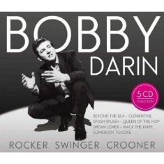 Darin Bobby - Rocker, Swinger, Crooner