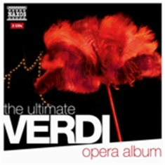 Verdi - The Ultimate Verdi Opera Album