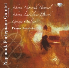 Hummel J N / Dussek J L / Onslow Ge - Piano Quintets