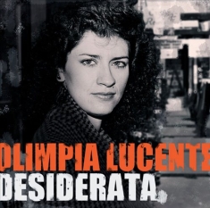 Olimpia Lucente - Desiderata