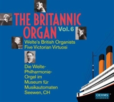 Various Composers - The Britannic Organ Vol 6 (2Cd)