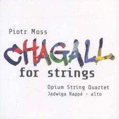 Moss - Chagall For Strings