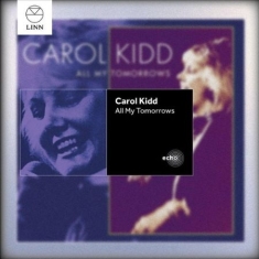Kidd Carol - All My Tomorrows
