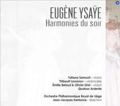 Ysaye - Harmonies Du Soir