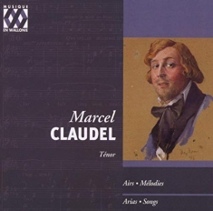 Claudel Marcel - Airs - Mélodies