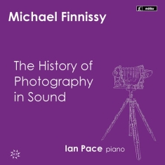 Finnissymichael - Finnissy: History Of Photography