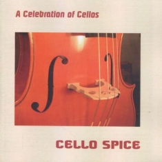 Various Composers - A Celebration Of Cellos