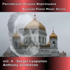 Lyapunovsergei - Russian Piano Music Vol.4