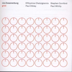 Various - Zwaanenberg: Grist