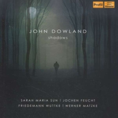 Dowland - Shadows