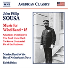 Sousa J P - Music For Wind Band, Vol. 15