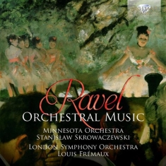 Ravel Maurice - Orchestral Music