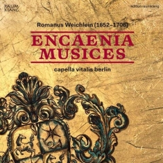 Weichlein Romanus - Encaenia Musices