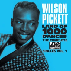 Pickett Wilson - Land Of 1000 Dances Complete Atlant