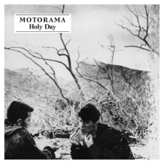 Motorama - Holy Day