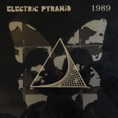 Electric Pyramid - 1989