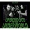 Heretic - Underdogs Of The Underworld i gruppen CD / Hårdrock/ Heavy metal hos Bengans Skivbutik AB (2033503)