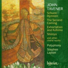 Tavener John - Choral Works Polyphone
