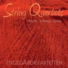 Engegårdkvartetten - String Quartets: Haydn/Solberg/Grie
