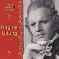Ulfung Ragnar - Great Swedish Singers