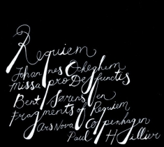 Ockeghem / Sörensen - Fragments Of Requiem
