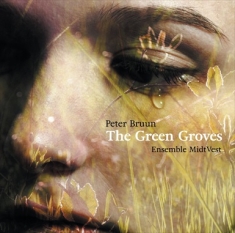 Bruun Peter - Green Groves (The)
