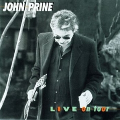 Prine John - Live On Tour