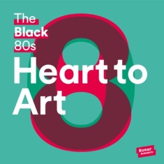 Black 80S - Heart To Art