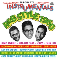 Blandade Artister - Mighty Instrumentals R&B Style 1960