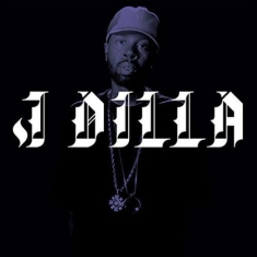 J Dilla - The Diary Of J Dilla