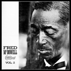 Mcdowell Fred - Vol.2