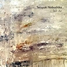 Nobuchika Teruyuki - Still Air i gruppen CD / Pop hos Bengans Skivbutik AB (2057108)