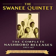 Swanee Quintet - Complete Nashboro Releases
