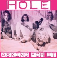 Hole - Asking For It (Live 1994)