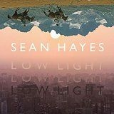 Sean Hayes - Low Light i gruppen CD / Rock hos Bengans Skivbutik AB (2060611)