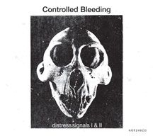 Controlled Bleeding - Distress Signals I & Ii i gruppen CD / Rock hos Bengans Skivbutik AB (2060628)