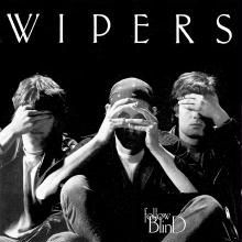Wipers - Follow Blind i gruppen CD / Rock hos Bengans Skivbutik AB (2060672)