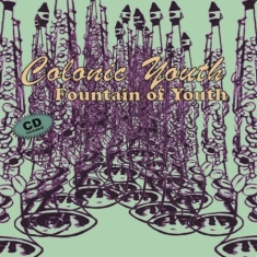 Colonic Youth - Fountain Of Youth