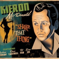 Mcdonald Kieron - Shake That Thing