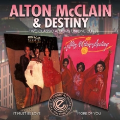 Mc Clain Alton & Destiny - It Must Be Love/More Of You