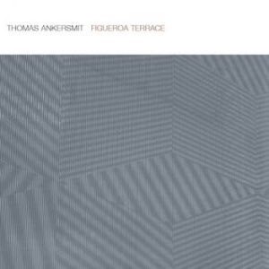 Ankersmit Thomas - Figueroa Terrace