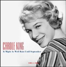 King carole - It Might As Well Rain Until Septemb