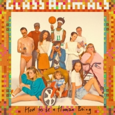 Glass Animals - How To Be A Human Being (Digi)