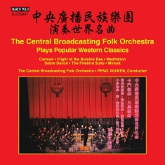 The Central Broadcasting Folk Orche - Popular Western Classics