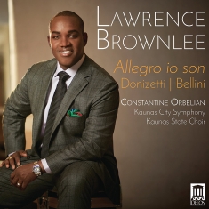 Brownlee Lawrence / Kaunas City Sy - Allegro Io Son