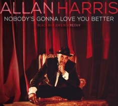 Harris Allan - Nobody Gonna Love You Better