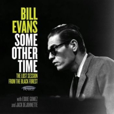 Evans Bill - Some Other Time - Lost Session