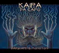 Kaipa Dacapo - Dårskapens Monotoni