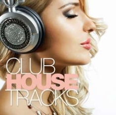 Blandade Artister - Clubhouse Tracks i gruppen CD / Dans/Techno hos Bengans Skivbutik AB (2084121)