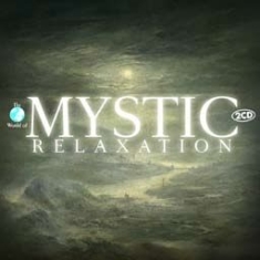 Relaxation & Chill - Mystic Relaxation i gruppen CD / Pop hos Bengans Skivbutik AB (2084133)